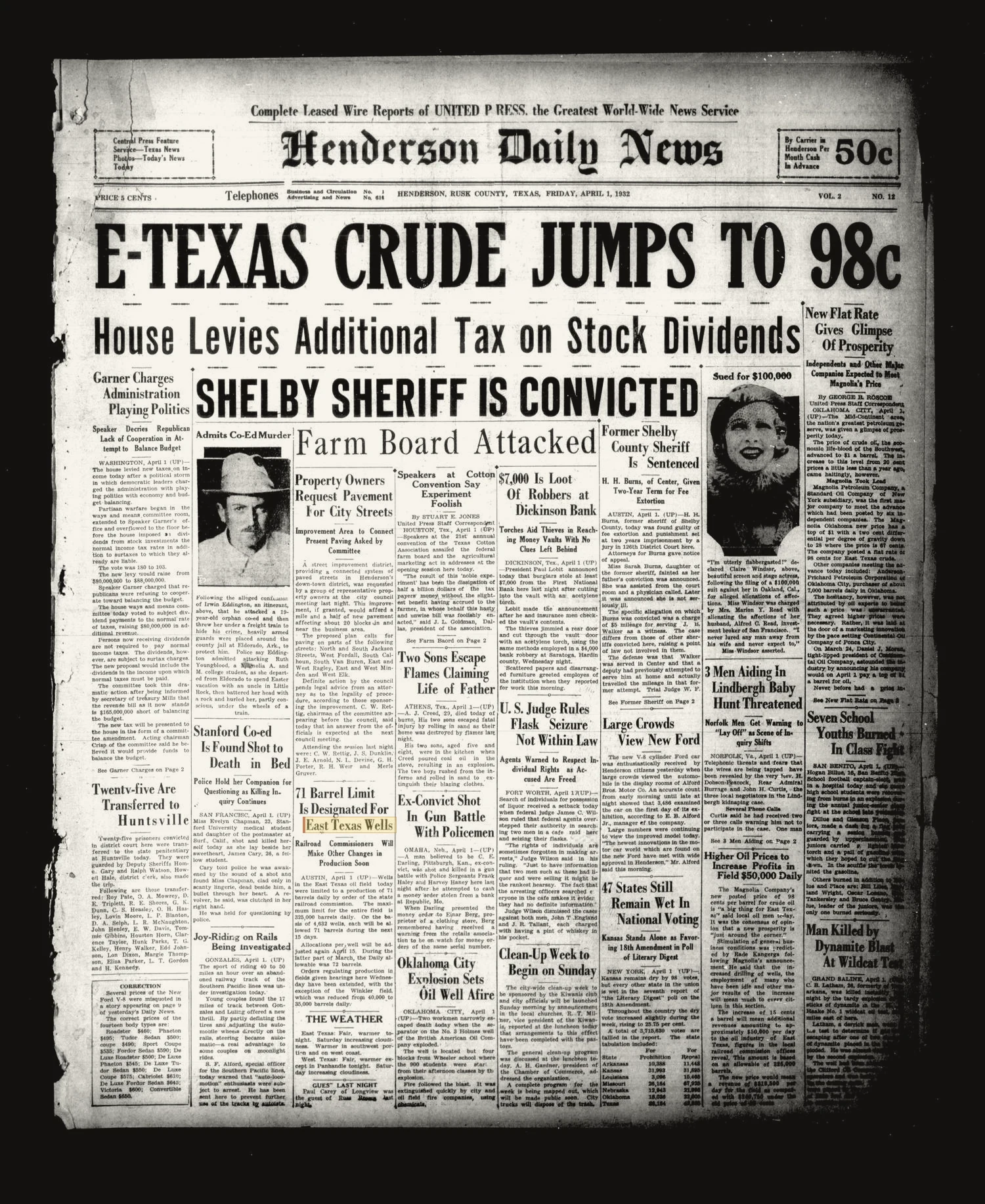 Henderson Daily News (Henderson, Tex.), Vol. 2, No. 12, Ed. 1 Friday, April 1, 1932